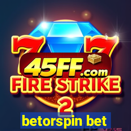 betorspin bet